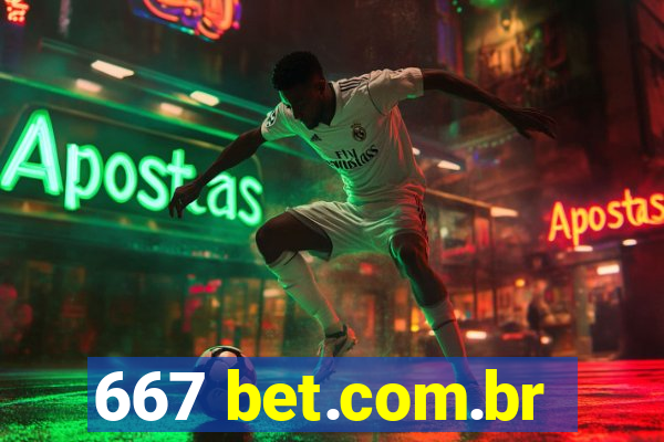 667 bet.com.br